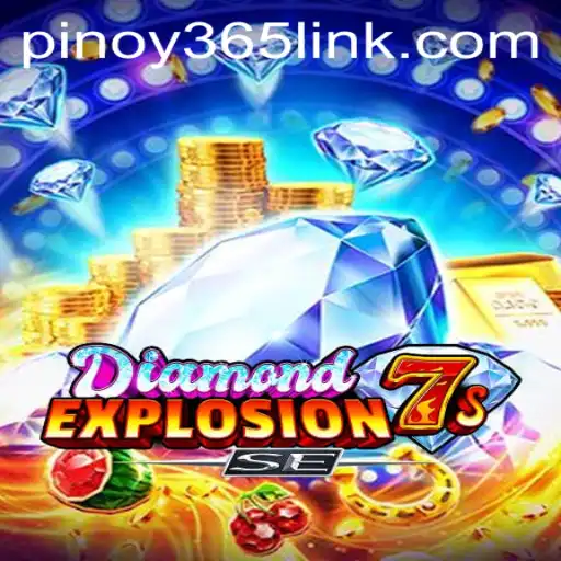 DiamondExplosion7sSE: A New Gaming Sensation Takes Pinoy 365 by Storm
